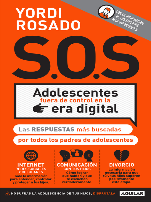 Title details for S.O.S Adolescentes fuera de control en la era digital by Yordi Rosado - Wait list